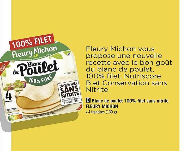 blanc de poulet 100% filet sans nitrite fleury michon
