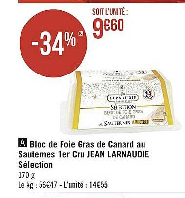 Bloc De Foie Gras De Canard Au Sauternes 1er Cru Jean Larnaudie Sélection