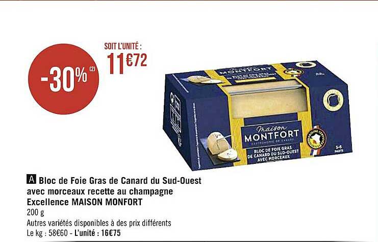 bloc de foie gras de canard du sud-ouest avec morceaux recette au champagne excellence maison monfort