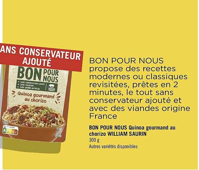 bon pour nous quinoa gourmand au chorizo william saurin