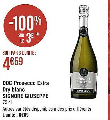 doc prosecco extra dry blanc signore giuseppe