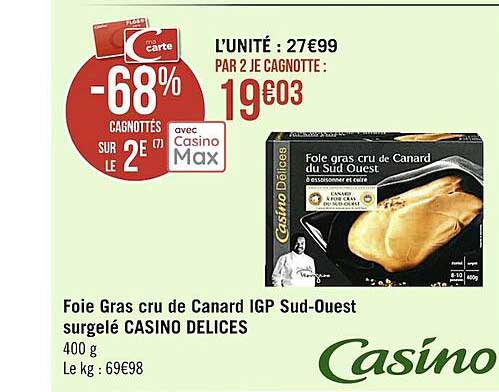 foie gras cru de canard igp sud-ouest surgelé casino délices
