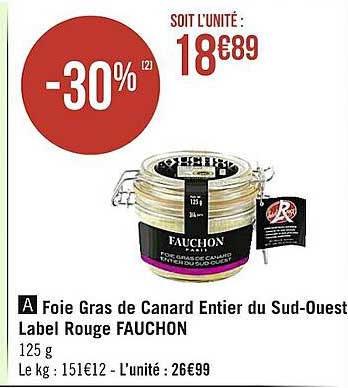 foie gras de canard entier du sud-ouest label rouge fauchon