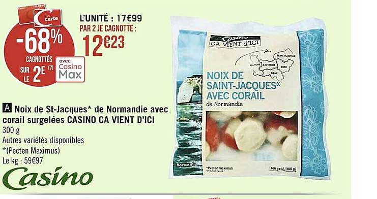 noix de st-jacques de normandie avec corail surgelées casino ça vient d'ici
