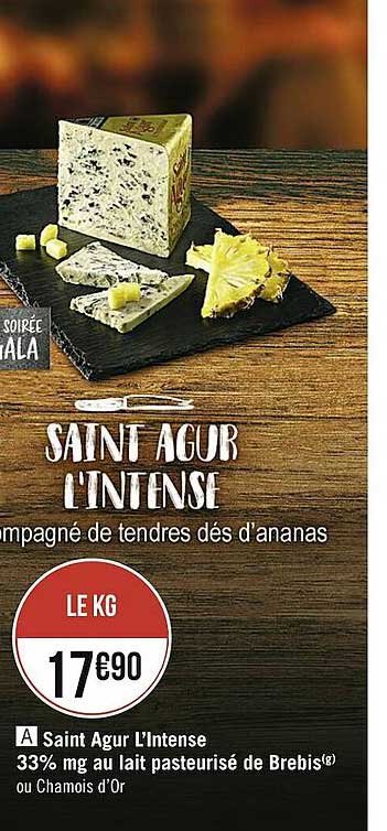 saint agur l'intense 33% mg au lait pasteurisé de brebis ou chamois d'or