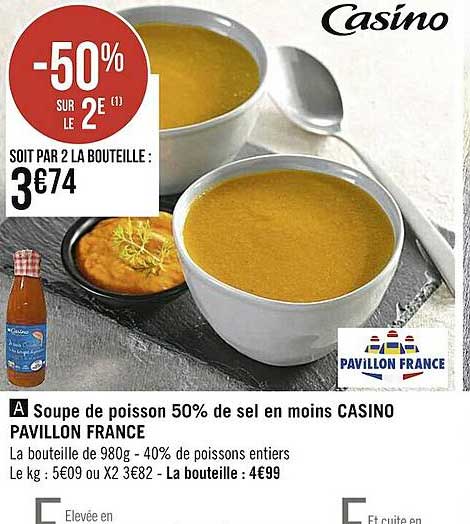 soupe de poisson 50% de sel en moins casino pavillon france