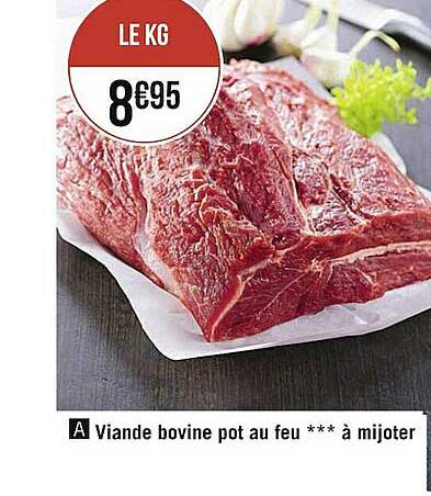 Viande Bovine Pot Au  Feu *** à Mijoter