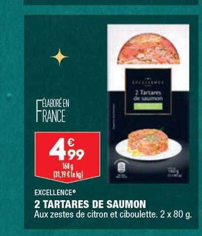 2 tartares de saumon excellence