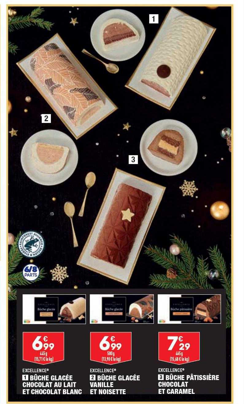 bûche glacée chocolat au lait et chocolat blanc excellence, bûche glacée vanille et noisette excellence, bûche pâtissière chocolat et caramel excellence