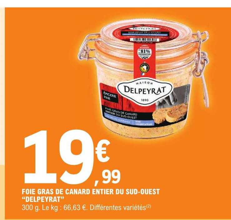 foie gras de canard entier du sud-ouest "delpeyrat"