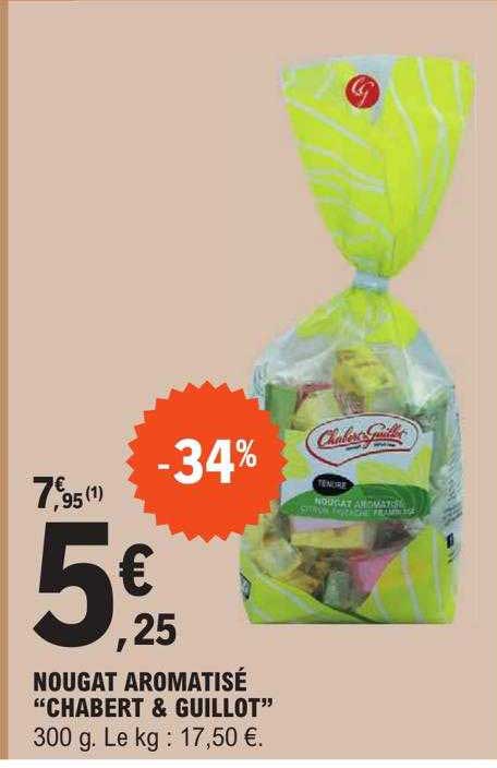 nougat aromatisé "chabert & guillot"