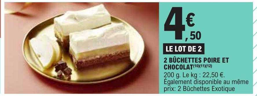 2 Bûchettes Poire Et Chocolat