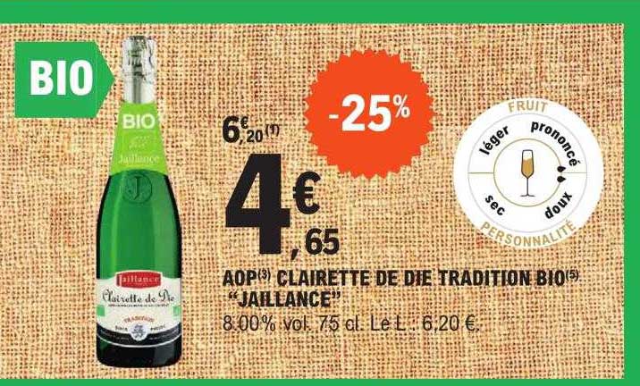 aop clairette de die tradition bio "jaillance"