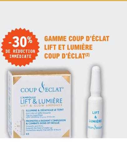 gamme coup d'éclat lift et lumière coup d'éclat