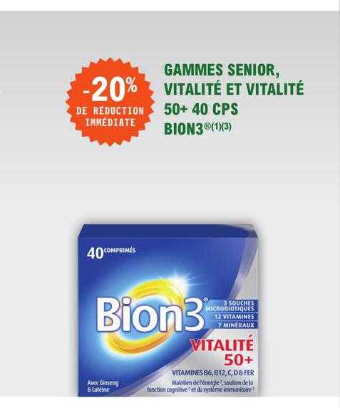 gammes senior, vitalité et vitalité 50+ 40 cps bio3
