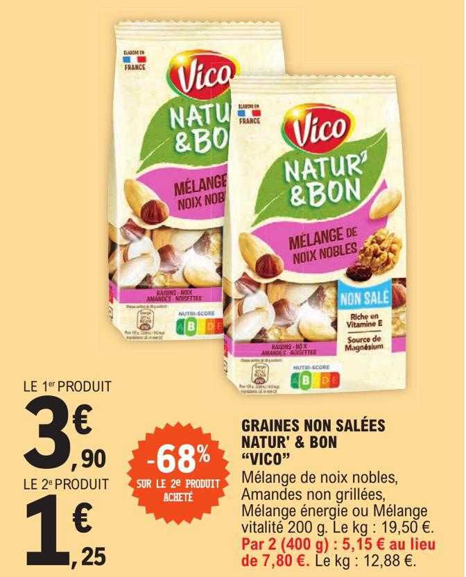 graines non salées natur' & bon "vico"