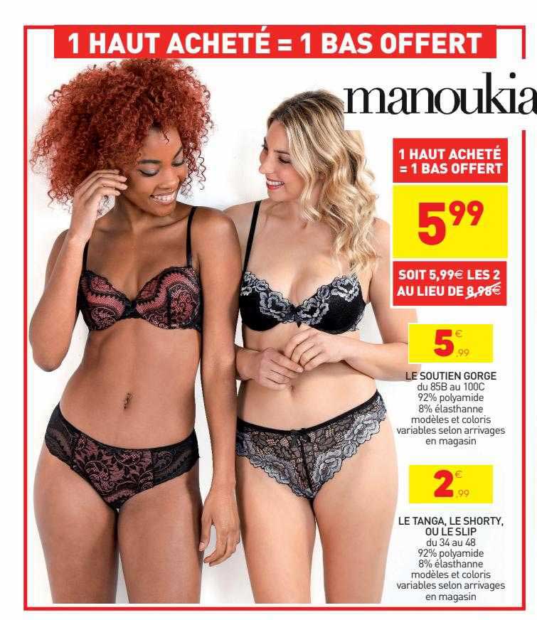 le soutien gorge , le tanga, le shorty, ou le slip