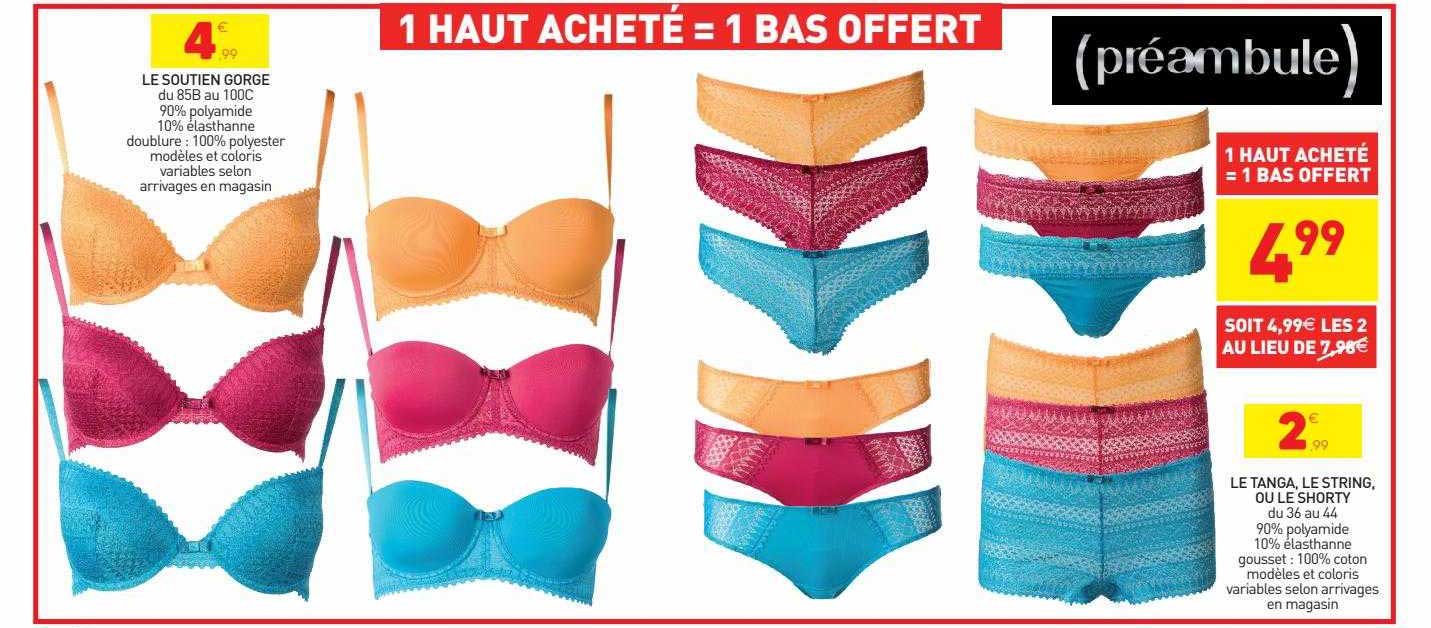le soutien gorge, le tanga, le string, ou le shorty