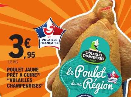 Poulet Jaune Prêt à Cuire "volailles Champenoises"