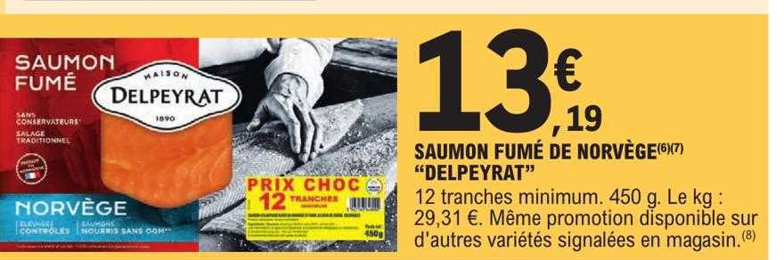 Saumon Fumé De Norvège "delpeyrat"