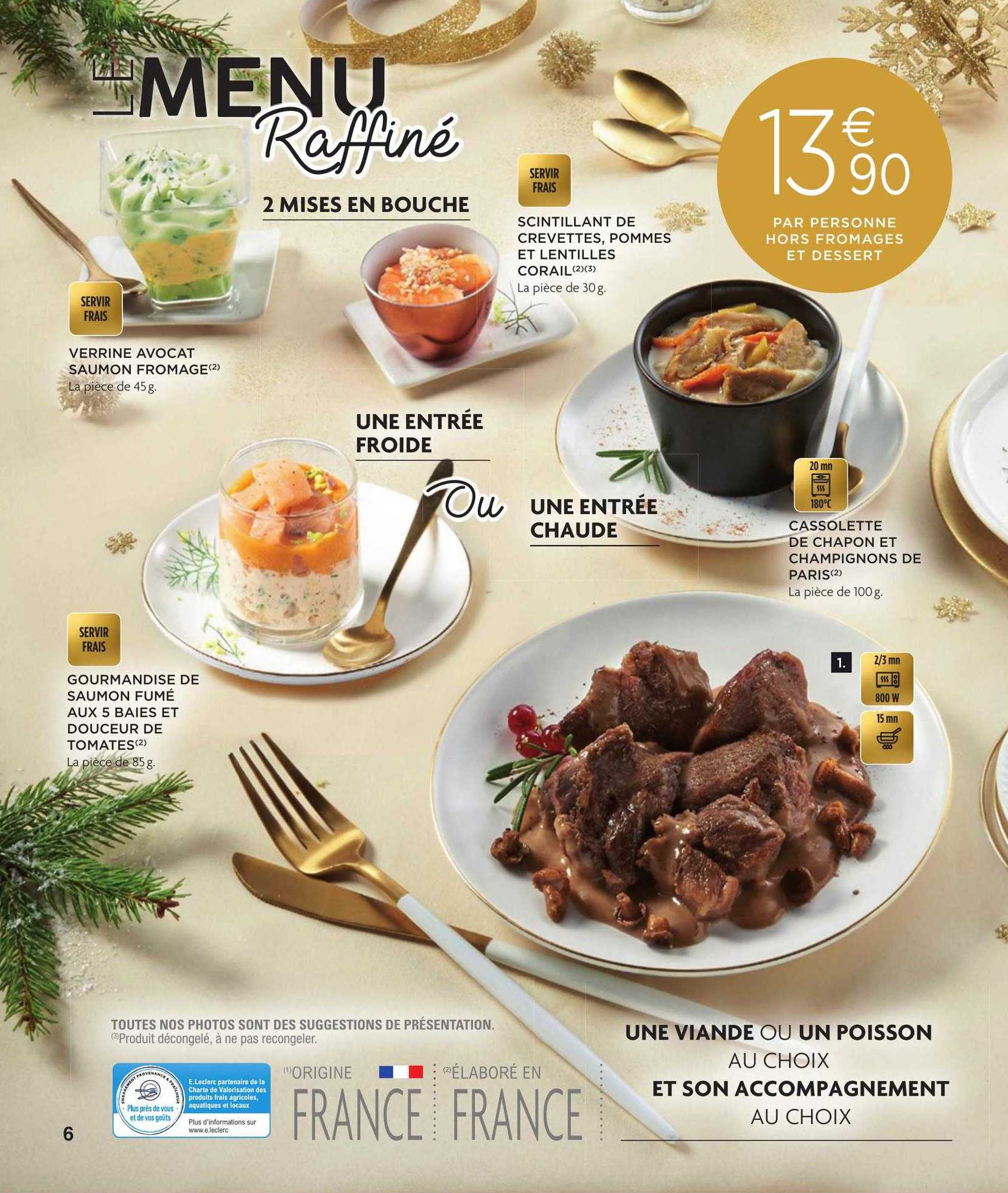 verrine avocat saumon fromage, gourmandise de saumon fumé aux 5 baies et douceur de tomates, scintillant de crevettes, pommes et lentilles corail, cassolette de chapon et champignons de paris