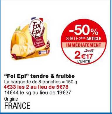"fol epi" tendre & fruitee