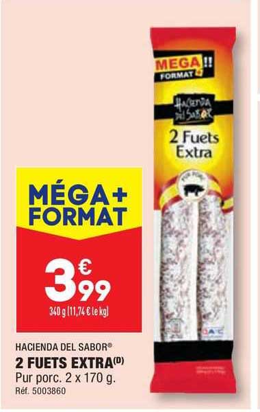 2 fuets extra hacienda del sabor