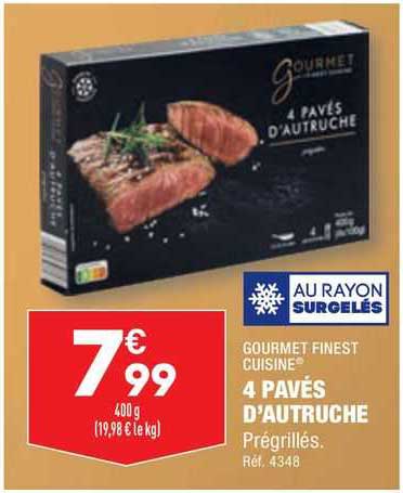 4 pavés d'autruche gourmet finest cuisine