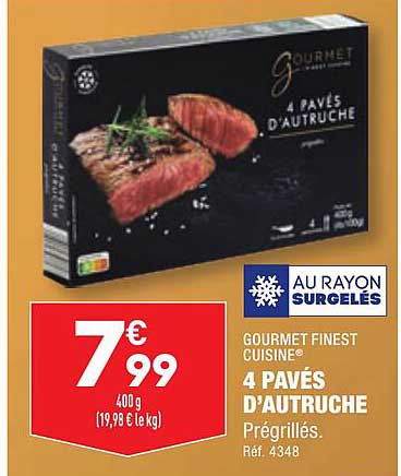 4 pavés d'autruche gourmet finest cuisine