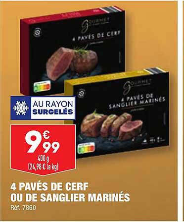 4 pavés de cerf ou de sanglier marinés