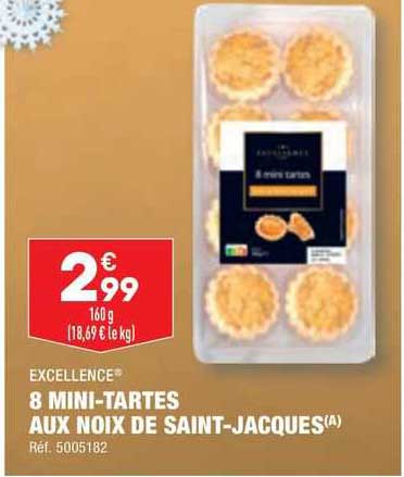 8 mini-tartes aux noix de saint-jacques excellence