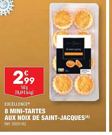 8 mini-tartes aux noix de saint-jacques excellence