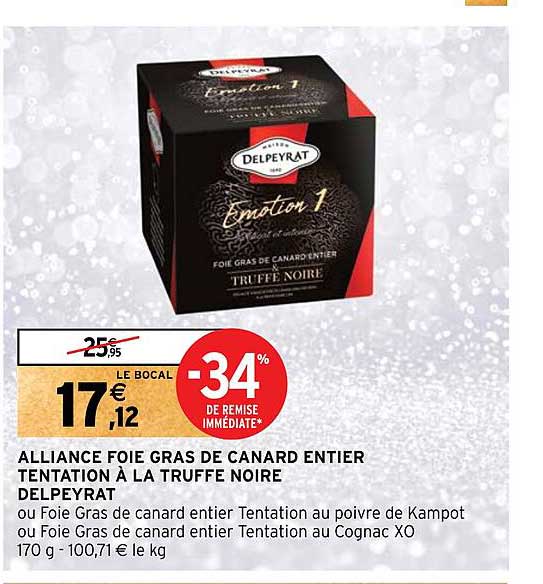 alliance foie gras de canard entier tentation à la truffe noire delpeyrat