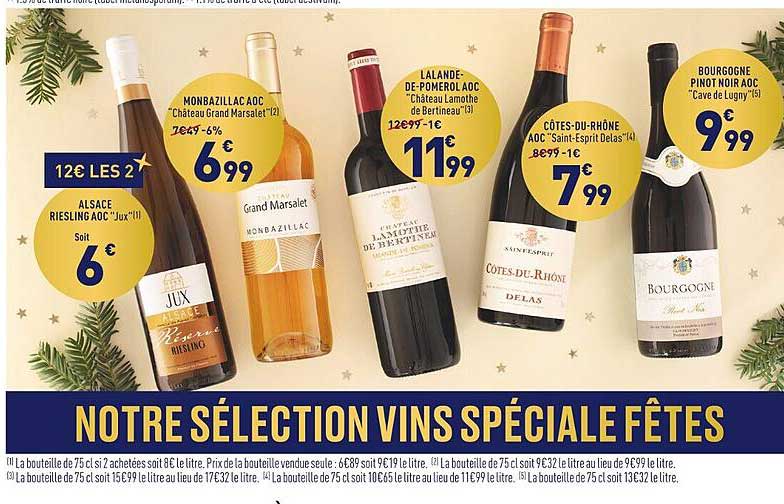 alsace riesling aoc "jux", monbazillac aoc "château grand marsalet", lalande-de-pomerol aoc "château lamothe de bertineau", côtes-du-rhône aoc "saint-esprit delas", bourgogne pinot noir aoc