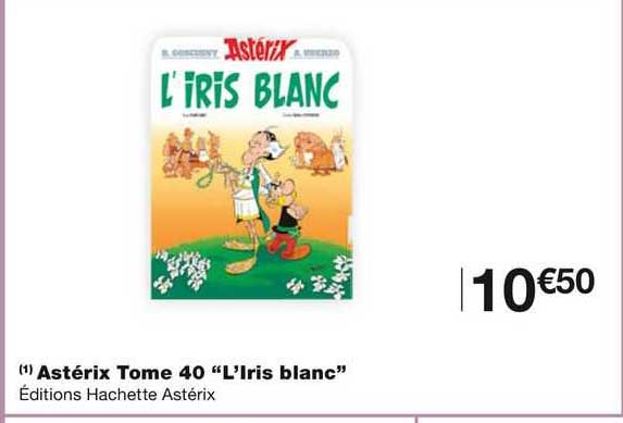 astérix tome 40 "l'iris blanc"
