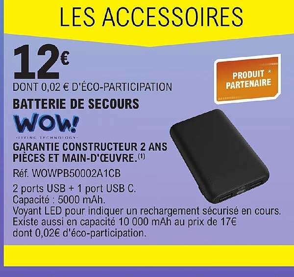Batterie De Secours Wow!