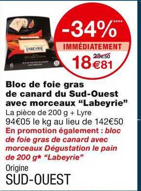 bloc de foie gras de canard du sud-ouest avec morceaux "labeyrie"