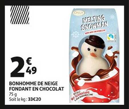 bonhomme de neige fondant en chocolat
