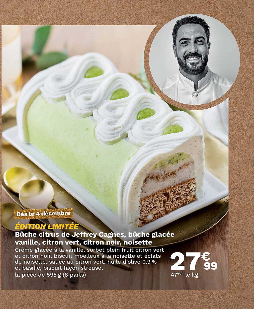 bûche citrus de jeffrey cagnes, bûche glacée vanille, citron vert, citron noir, noisette