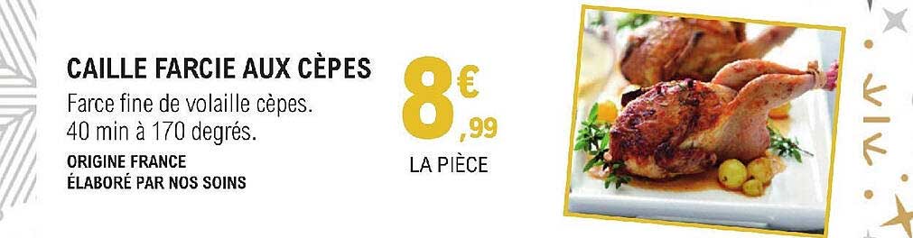 caille farcie aux cèpes