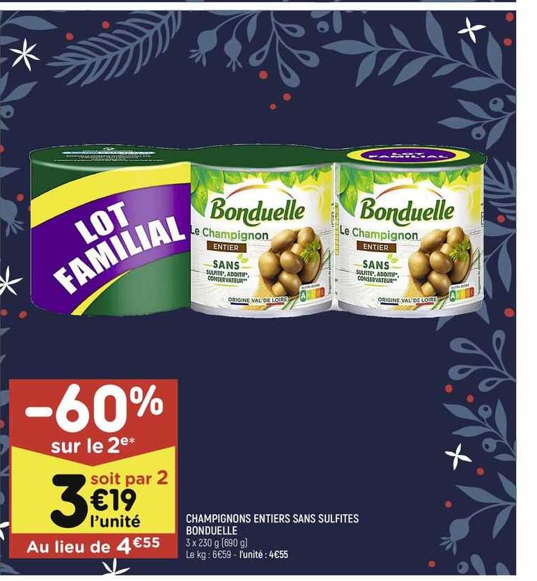 champignons entiers sans sulfites bonduelle