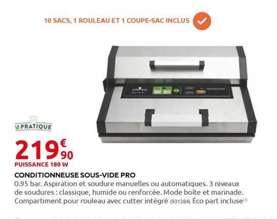 conditionneuse sous-vide pro