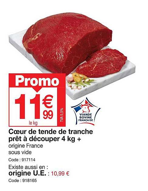 cœur de tende de tranche prêt à découper 4 kg+