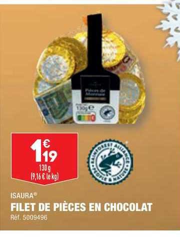 filet de pièces en chocolat isaura