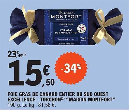 foie gras de canard entier du sud ouest excellence - torchon maison montfort