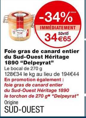 foie gras de canard entier du sud-ouest héritage 1890 "delpeyrat"