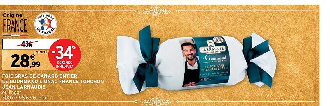 foie gras de canard entier le gourmand lignac france torchon jean larnaudie