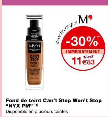fond de teint can't stop won't stop "nyx pm"