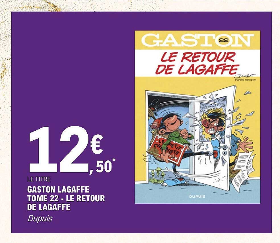 Gaston Lagaffe Tome 22 - Le Retour De Lagaffe