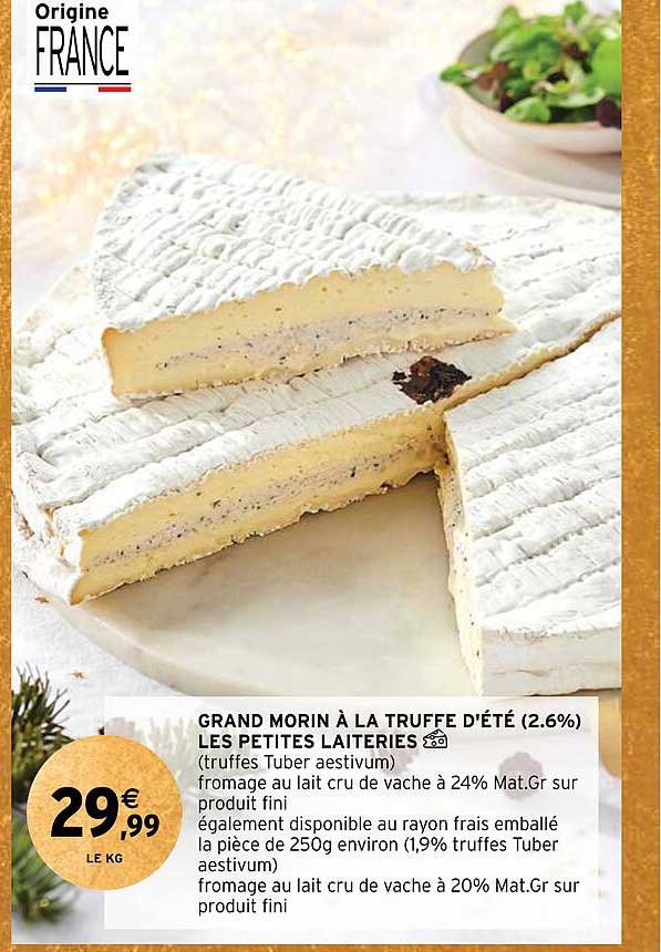 grand morin à la truffe d'été (2.6%) les petites laiteries